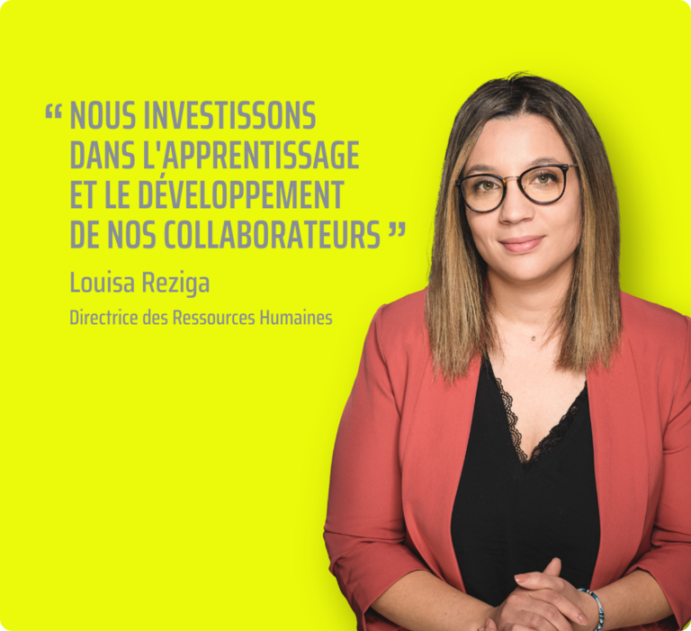 Nous investissons dans l'apprentissage et le développement de nos collaborateurs